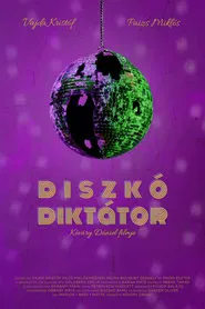Disco Dictator movie poster