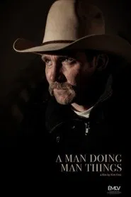 A Man Doing Man Things movie poster