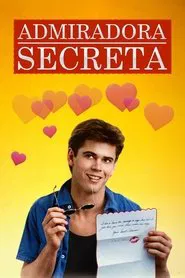 Poster do filme Admiradora Secreta