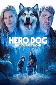 Hero Dog: The Journey Home movie poster