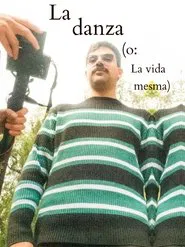The dance (or: Life thytself) movie poster