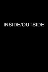 Inside/Outside movie poster