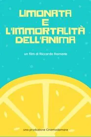 Lemonade and the Immortality of Soul movie poster