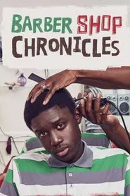 National Theatre Live: Barber Shop Chronicles movie poster