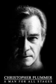 Christopher Plummer: A Man For All Stages movie poster