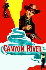 Canyon River movie poster