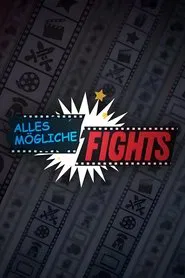 Alles Mögliche Fights tv show poster
