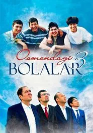 Osmondagi bolalar 3 movie poster