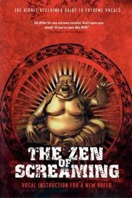 The Zen of Screaming movie poster