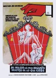 Mi mujer es muy decente, dentro de lo que cabe movie poster