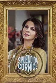 Splendida cornice tv show poster