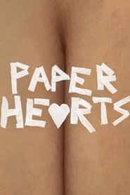 Paper Hearts movie poster
