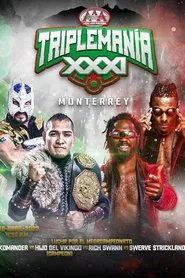 AAA Triplemania XXXI: Monterrey movie poster