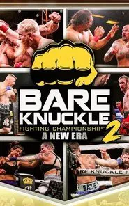 Bare Knuckle Fighting Championship 2 movie poster