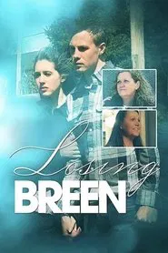 Losing Breen movie poster