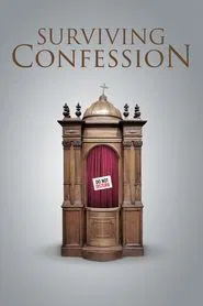 Surviving Confession movie poster