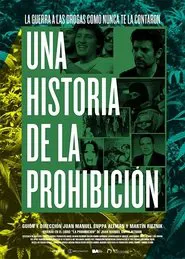 Una historia de la prohibición movie poster
