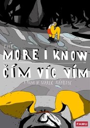 The More I Know movie poster