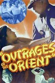 Outrages of the Orient movie poster