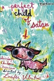 A Perfect Child of Satan movie poster