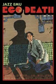 Jazz Emu: Ego Death movie poster