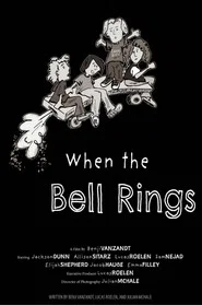 When the Bell Rings movie poster