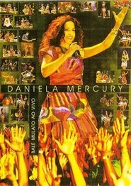Daniela Mercury ‎– Balé Mulato Ao Vivo movie poster
