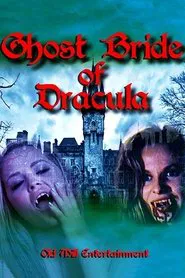 Ghost Bride of Dracula movie poster
