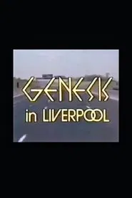 Genesis in Liverpool movie poster