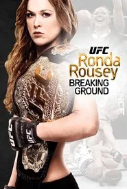 Ronda Rousey: Breaking Ground movie poster