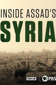 Inside Assad's Syria movie poster