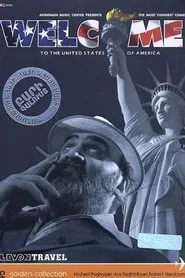 Welcome To The United States Of America movie poster