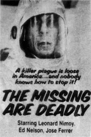 The Missing Are Deadly movie poster