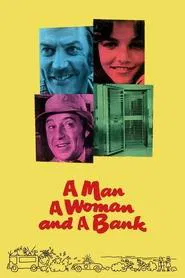A Man, a Woman and a Bank movie poster