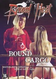 Bound Cargo movie poster