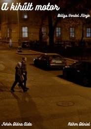 A kihűlt motor movie poster