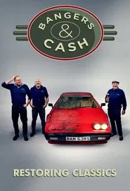 Bangers & Cash: Restoring Classics tv show poster
