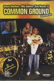Poster do filme Common Ground Inspiration Drum DVD
