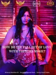How Do You Fall Out of Love with Country Music? movie poster