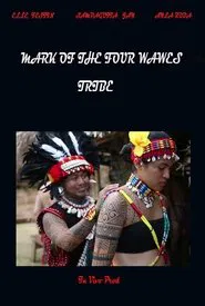Mark of the Four Waves Tribe movie poster