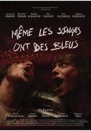 Même les singes ont des bleus movie poster