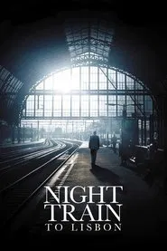 Night Train to Lisbon movie poster