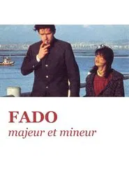 Fado, Major and Minor movie poster