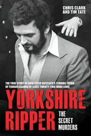 Yorkshire Ripper: The Secret Murders tv show poster