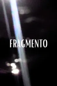 Fragmento movie poster