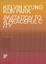 Poster do filme Invitation to a Peaceful City