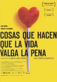 Cosas que hacen que la vida valga la pena movie poster