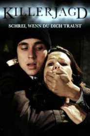 Killerjagd - Schrei wenn du dich traust movie poster