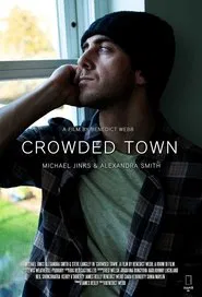 Crowded Town movie poster