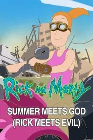 Rick and Morty: Summer Meets God (Rick Meets Evil) movie poster